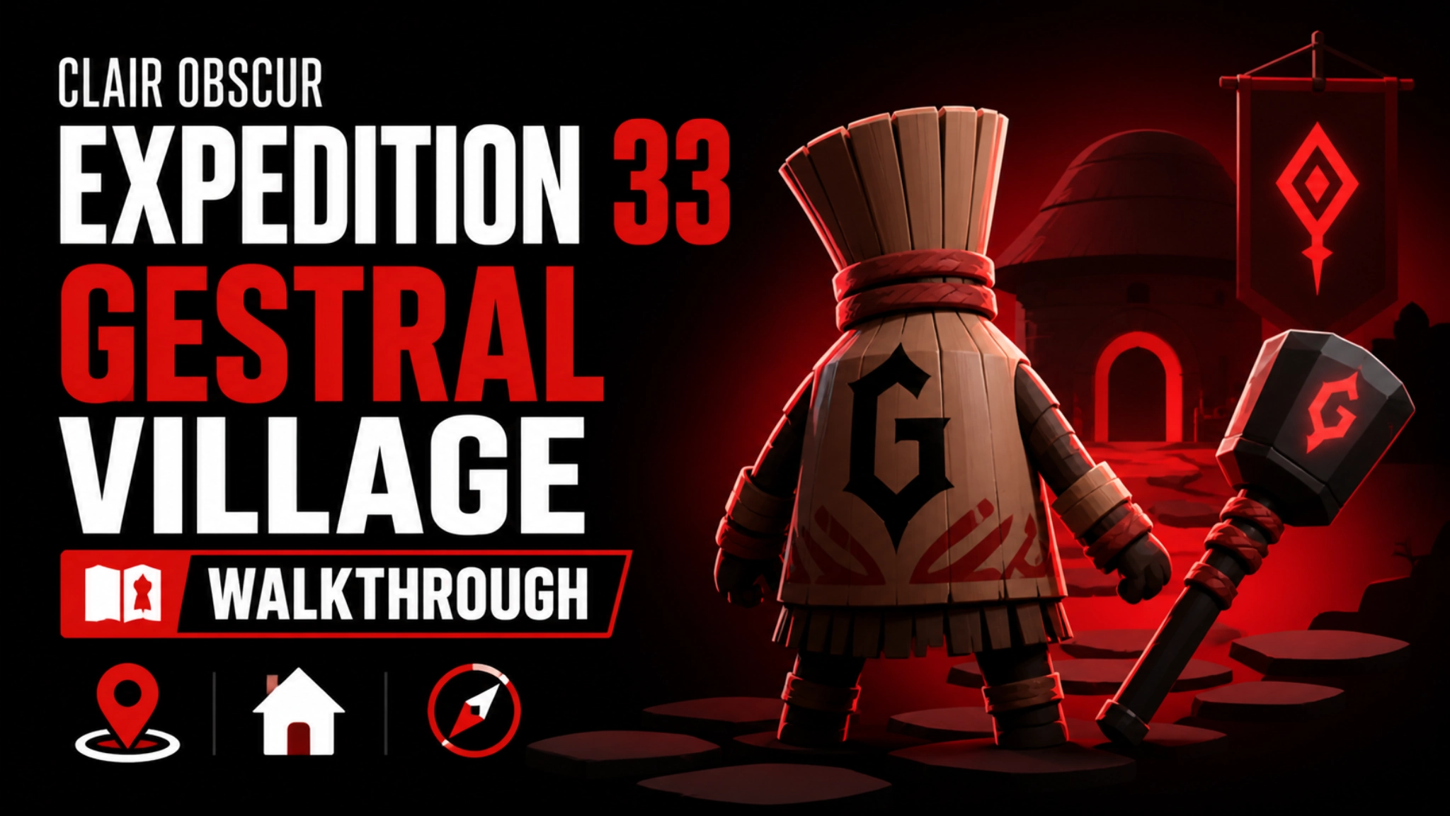 Clair Obscur Expedition 33 Gestral Village walk through guide location and route