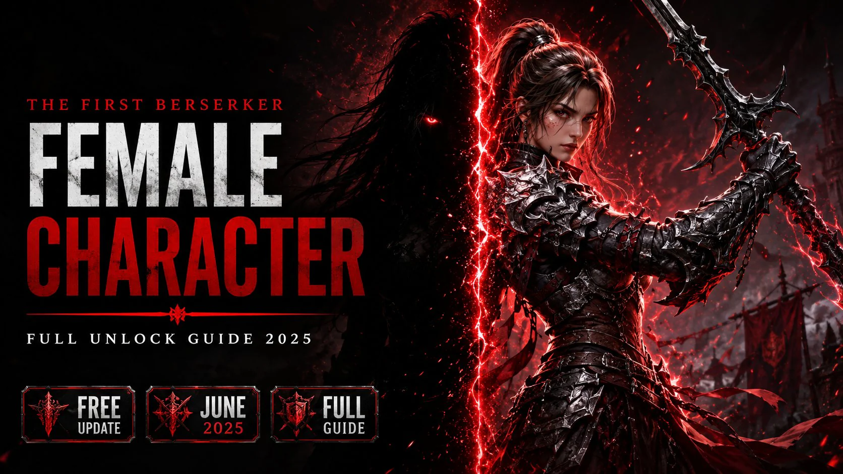 First Berserker Khazan Female Character unlock guide free update June 2025