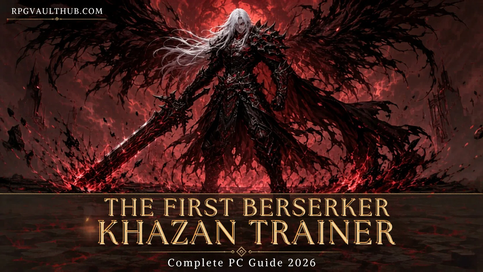 First Berserker Khazan Trainer PC guide 7 powerful facts features version 1.0
